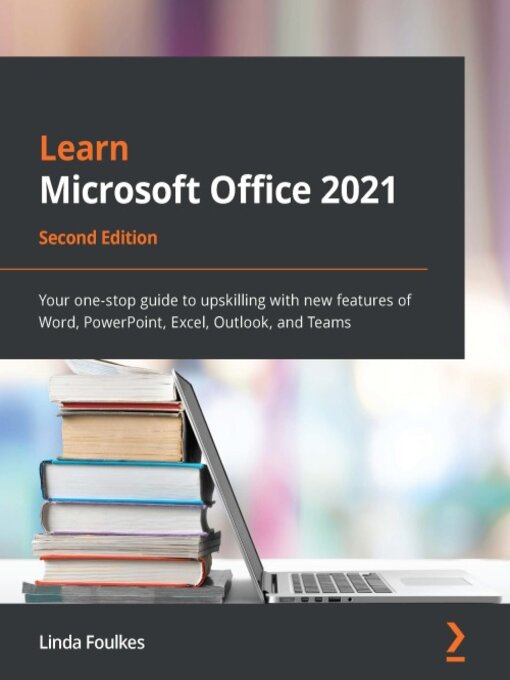 Title details for Learn Microsoft Office 2021 by Linda Foulkes - Available